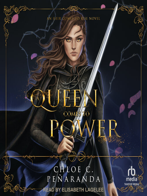 Title details for A Queen Comes to Power by Chloe C. Peñaranda - Available